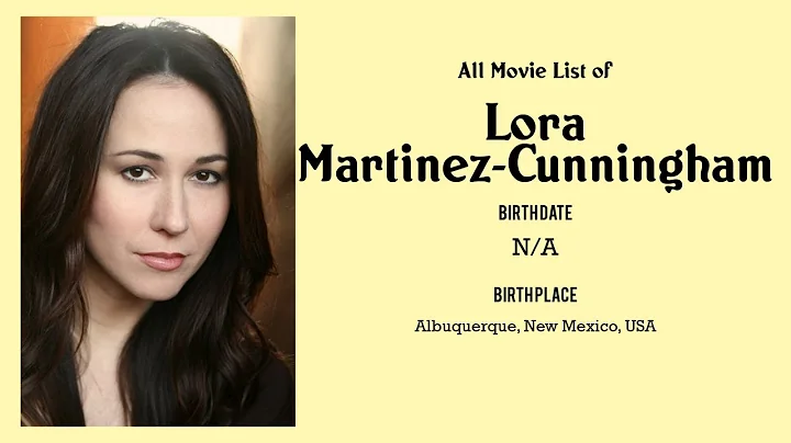 Lora Martinez-Cunning...  Movies