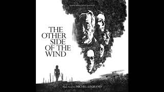 Chapter 15 (The Maze) | The Other Side of the Wind OST 