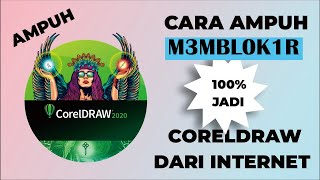 Trik dan Tpis Cara  Ampuh Coreldraw supaya tidak terdeteksi Dari Internet