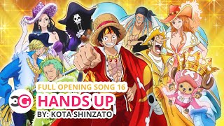 Download Lagu [HD] One Piece Full OP 16 - Hands Up + Lyrics MP3