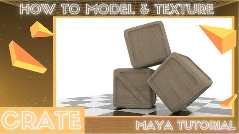 Modeling a Crate - Maya Tutorial
