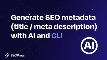 Mastering SEO Metadata and Alt Text Generation with AI and CLI