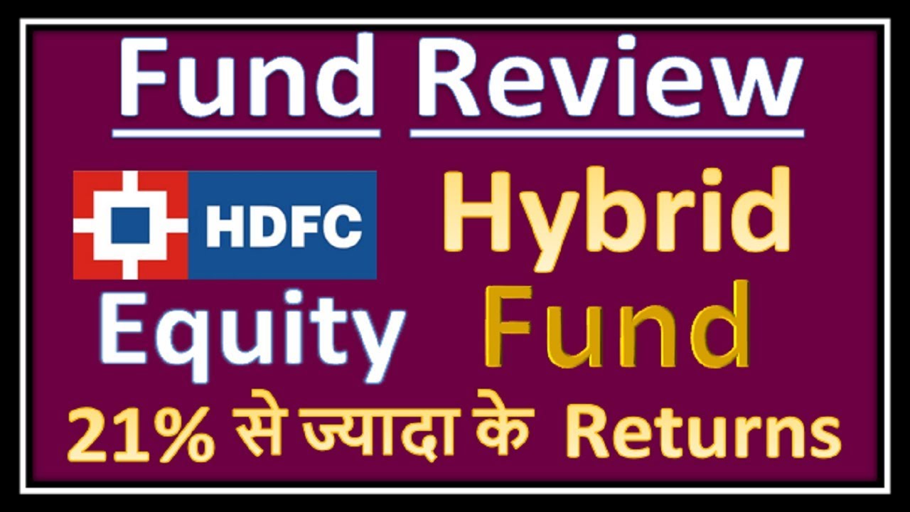 Hdfc Hybrid Equity Fund Direct Growth Morningstar Mutual Fund Review : HDFC Hybrid Equity Fund ( HDFC Balanced Fund