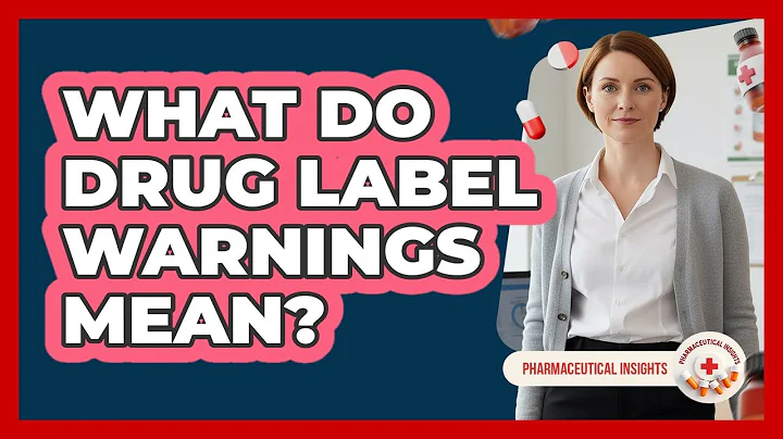 What Do Drug Label Warnings Mean?