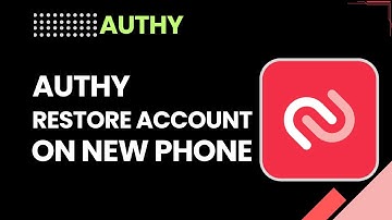 How To Restore Authy Account On New Phone | Authy 2FA Transfer Guide 2026