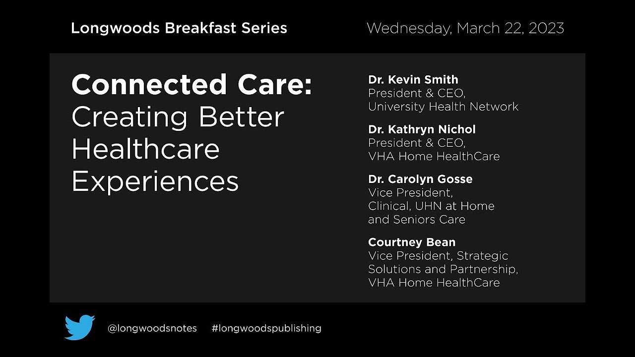 Connected Care Creating Better Healthcare Experiences with UHN and VHA