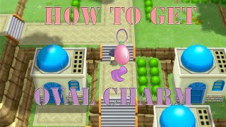 How to get the Oval Charm in Pokemon BDSP