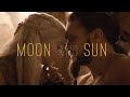 Khal Drogo & Khaleesi || Moon and Sun (GoT)