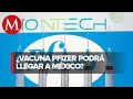 ¿Cómo se distribuirá la vacuna covid de Pfizer en México?