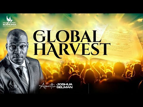 THE GLOBAL HARVEST || SOUTHEAST APOSTOLIC INVASION || ENUGU-NIGERIA ||APOSTLE JOSHUA SELMAN