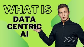 What is Data Centric AI