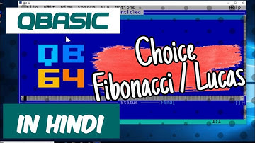 QBasic Program To Print Series Of Fibonacci And Lucas Using Choice Based