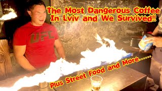 Surviving Fire Coffee, Street Food, and More In Lviv, Ukraine 2021