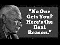 Why No One Understands You – Carl Jung’s Answer to Feeling Deeply Alone