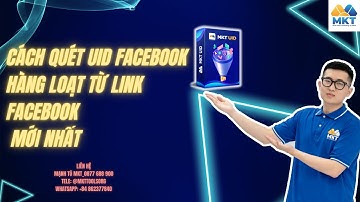 Cách Quét UID Facebook Mới Nhất 2024 | MKT UID