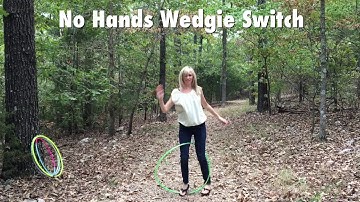 No Hands Wedgie Switch hoop tutorial