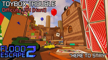 Roblox: Flood Escape 2 “Here To Stay” | Toybox Trouble [Hard]