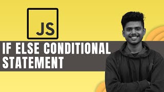 If Else Conditional Statement In Javascript Javascript Tutorial