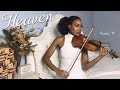 Heaven (Susu&#39;s Song) - Banky W #BAAD2017 | VIOLIN COVER