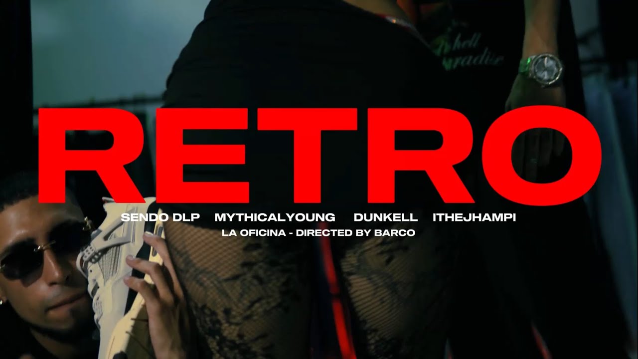 Watch RETRO - SENDO DLP, MythicalYoung, Dunkell & iTheJhampi (Video Oficial) directed by Barco on YouTube Watch RETRO - SENDO DLP, MythicalYoung, Dunkell & iTheJhampi (Video Oficial) directed by Barco on YouTube