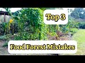 Worst Food Forest Mistakes! Top 3 Mistakes to Avoid in Your Food Forest 🌳🍋🍍🥑