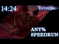 Thymesia Any% Speedrun (14:24:170 IGT)