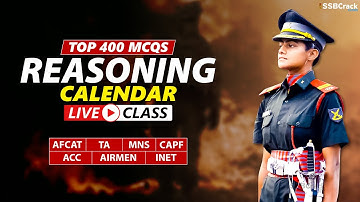 Top 400 Most Expected Questions in Reasoning | Calendar | AFCAT TA MNS CAPF ACC AIRMEN & All Exams