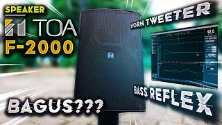 SPEAKER TOA F-2000 BAGUS?? Speaker Andalan Masjid | Bass Reflex 8\