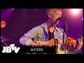 Waters - Over It | Live @ JBTV