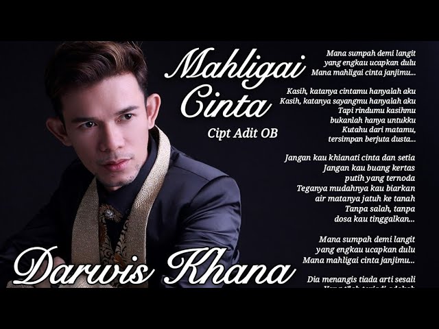 DARWIS KHANA - MAHLIGAI CINTA  (OFFICIAL VIDEO) class=