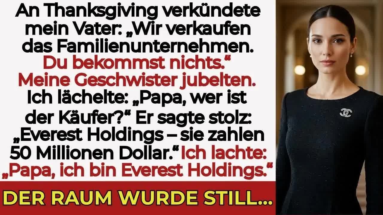 Am Erntedankfest enthüllte mein Vater： ‚Wir verkaufen das Familiengeschäft – du gehst leer aus‘