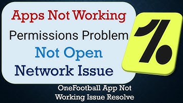 How To Fix OneFootball App not working | Not Open | Space Issue | Network & Permissions Issue