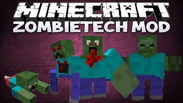 Minecraft: ZombieTech mod - WEIRD NEW ZOMBIE SPECIES!