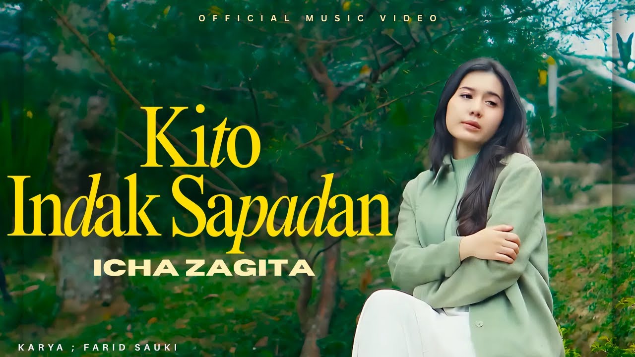 Icha Zagita - Kito Indak Sapadan | Lagu Minang Galau Terbaru 2025 Pop Viral & Menyentuh Hati
