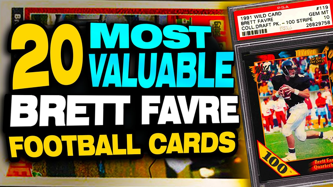 Top 15 Brett Favre Football Card List Best Brett Favre Rookie Card