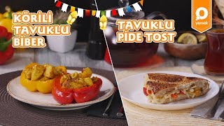 Körili Tavuklu Biber Ve Tavuklu Pide Tost Tarifi - Onedio Yemek - Ramazan Tarifleri