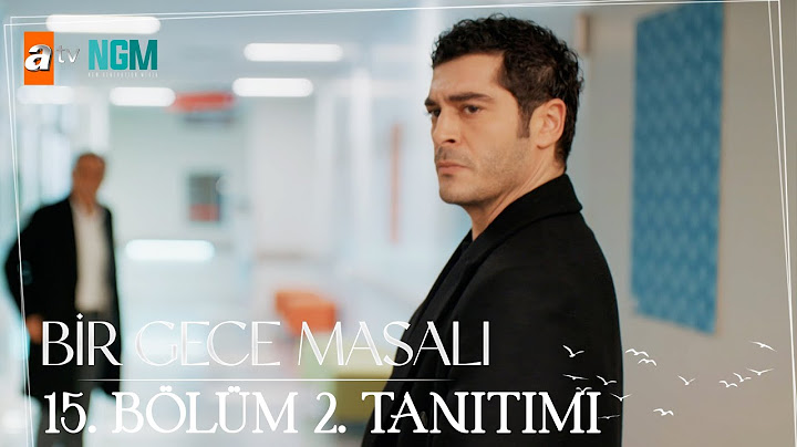 Bir Gece Masalı l 15. Bölüm 2. Tanıtım
