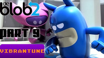 de Blob 2 Part 9 - No Commentary Walkthrough