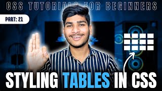 Styling Tables in CSS | CSS Tutorials for Beginners | #webdevelopment #html #css