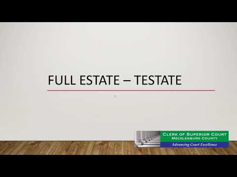 Full Estate (Testate) - Video Tutorial