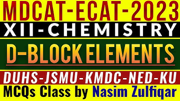 D-Block Elements MCQs (MDCAT-ECAT-2023)