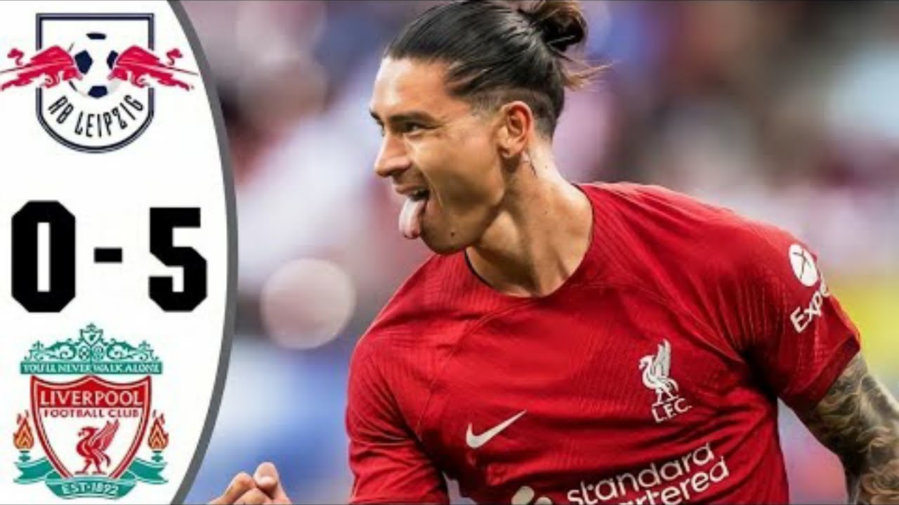 Highlight Pra Musim Liverpool vs Leipzig 2022/2023 | Nunez cetak Quattrick di Pra-musim 💪🔥