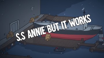 S.S Annie but it works | Fleeing the Complex