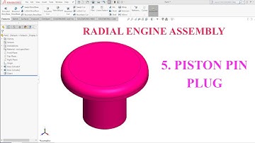 Piston Pin Plug : Radial Engine Assembly | Solidworks Tutorial | Exercise No. 48