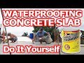 How to Waterproof Concrete Slab // WATERPROOFING Concrete Slab Using SUPER THOROSEAL