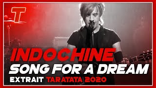 Indochine &quot;Song For A Dream&quot; (extrait) (Mini concert Taratata) (2020)