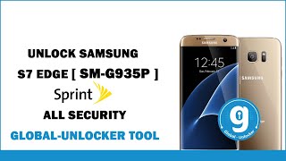 Unlock Samsung S7Edge [ SM-G935P ] One Click | By Global Unlocker Tool