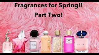Spring Fragrances Rotation Part 2 | Perfume Collection 2022