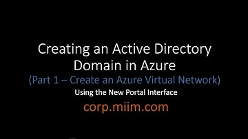 Create a Domain in Azure Part 1 - Create an Azure Virtual Network