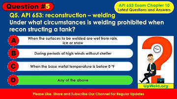 API 653 Exam Chapter 10   Tank Reconstruction MCQ